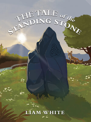 cover image of The Tale of the Standing Stone